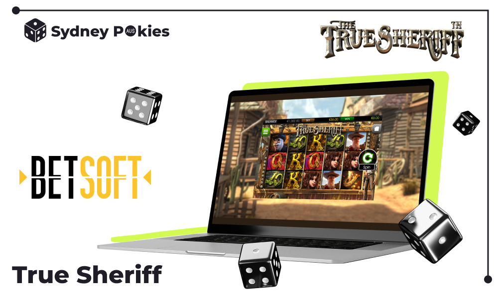 True Sheriff is a popular pokie among Australian gamblers with a Wild West theme